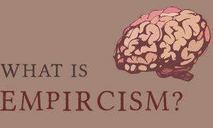 Empiricism