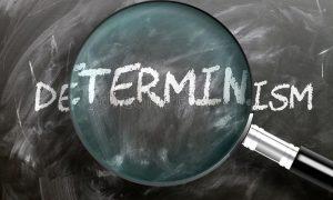 determinism