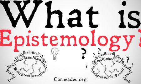 What is epistemology?